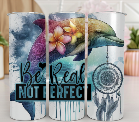 Be real not perfect